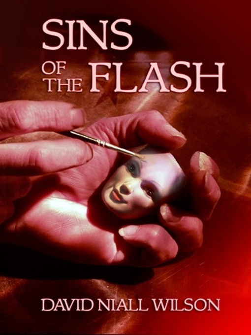 Title details for Sins of the Flash by David Niall Wilson - Available